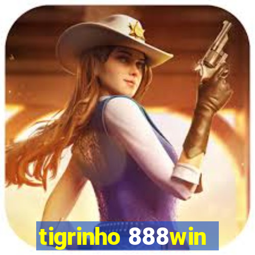 tigrinho 888win